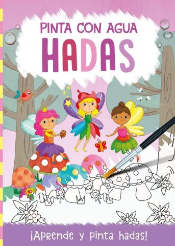 PINTA CON AGUA. HADAS (EDEBÉ)