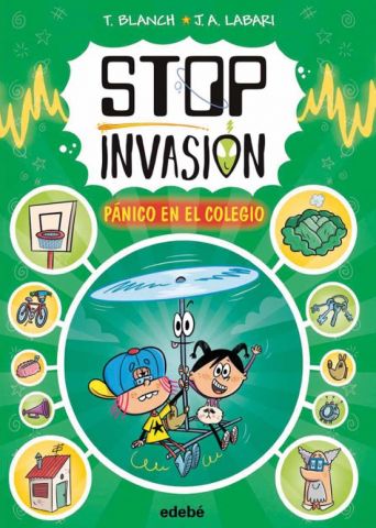 STOP INVASIÓN 2. PÁNICO EN EL COLEGIO (EDEBÉ)
