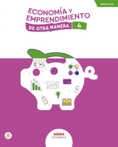 (EDEBÉ) ECONOMÍA Y EMPRENDIMIENTO 4º ESO AND 25