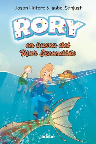 RORY 2. RORY EN BUSCA DEL MAR ESCONDIDO (EDEBÉ)