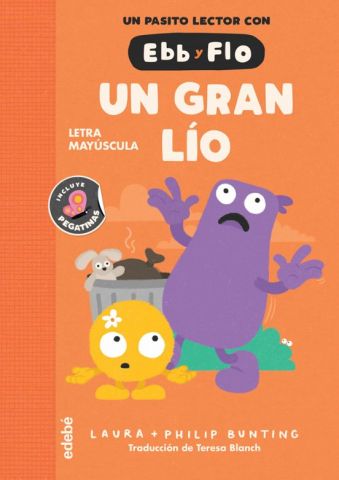 EBB Y FLO 4. ¡UN GRAN LÍO! (EDEBÉ)