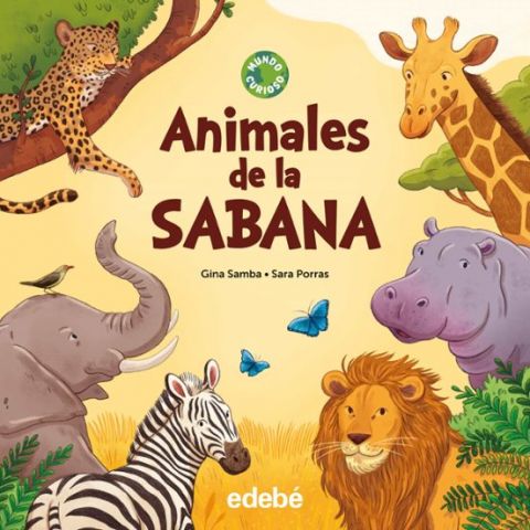ANIMALES DE LA SABANA (EDEBÉ)