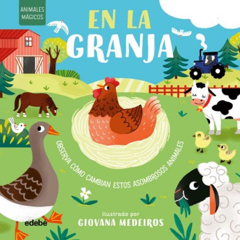 ANIMALES MÁGICOS. EN LA GRANJA (EDEBÉ)