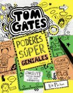 TOM GATES 10. PODERES SUPER GENIALES (CASI...) (BRUÑO)