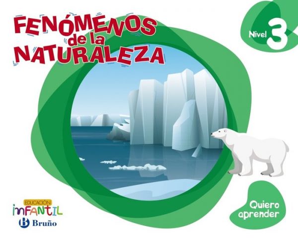 QUIERO APRENDER. FENOMENOS DE LA NATURALEZA 5 AÑOS