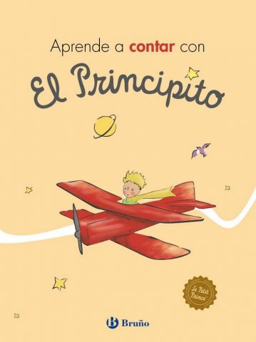 APRENDE A CONTAR CON EL PRINCIPITO (BRUÑO)