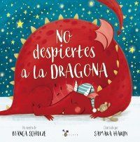 NO DESPIERTES A LA DRAGONA (BRUÑO)