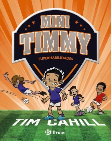 MINY TIMMY 15. SUPERHABILIDADES (BRUÑO)