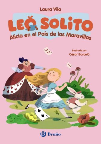 LEO SOLITO ALICIA EN EL PAÍS DE LAS MARAVILLAS (BRUÑO)