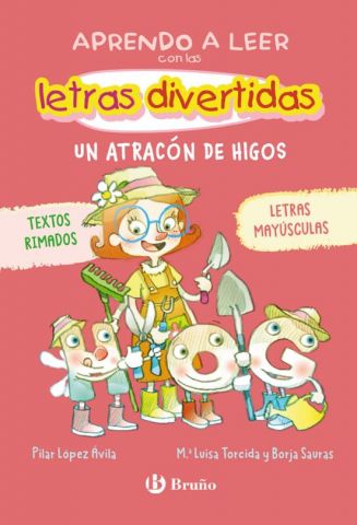 APRENDO A LEER CON LAS LETRAS DIVERTIDAS 6. UN ATRACÓN DE HIGOS (BRUÑO)