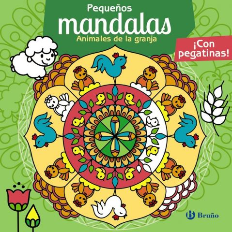 PEQUEÑOS MANDALAS. ANIMALES DE LA GRANJA (BRUÑO)