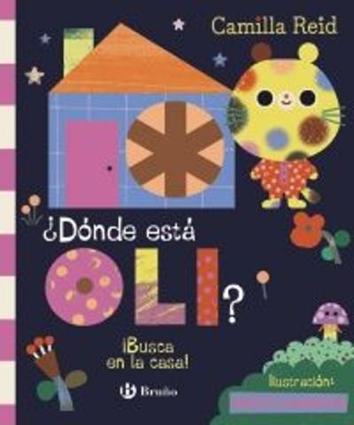 ¿DÓNDE ESTÁ OLI? ¡BUSCA EN LA CASA! (BRUÑO)