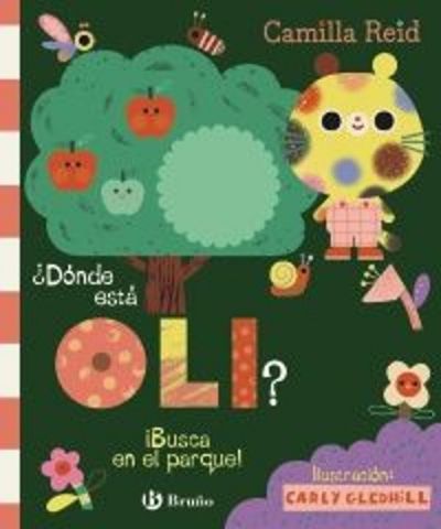 ¿DÓNDE ESTÁ OLI? ¡BUSCA EN EL PARQUE! (BRUÑO)