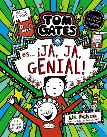 TOM GATES 22. TOM GATES ES... ¡JA, JA. GENIAL! (BRUÑO)