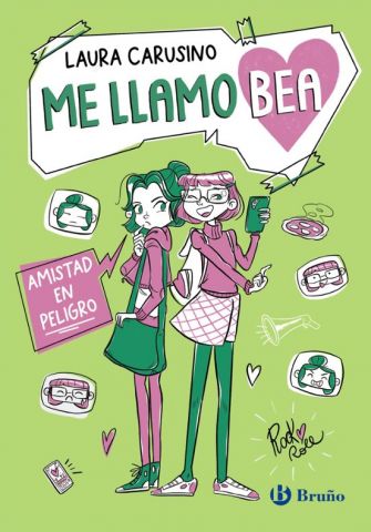 ME LLAMO BEA 2. AMISTAD EN PELIGRO (BRUÑO)