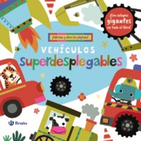 VEHÍCULOS SUPERDESPLEGABLES (BRUÑO)