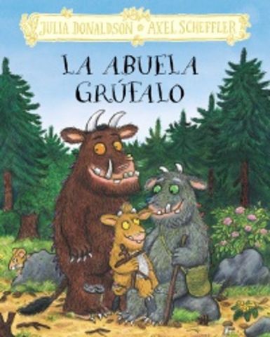 LA ABUELA GRÚFALO (BRUÑO)