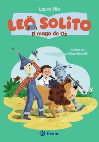 LEO SOLITO 4. EL MAGO DE OZ (BRUÑO)