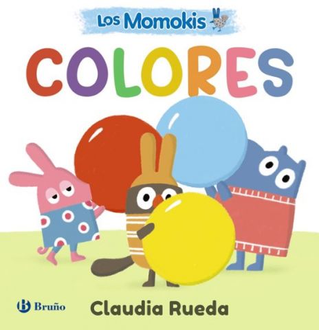 LOS MOMOKIS. COLORES (BRUÑO)