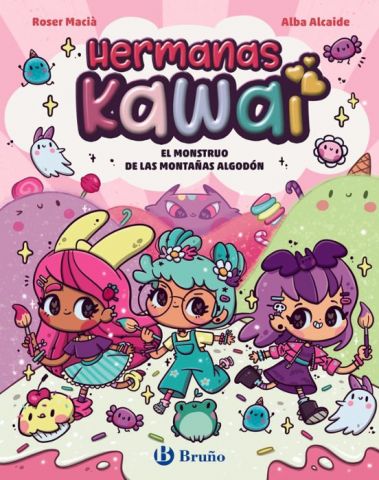 HERMANAS KAWAI 2. EL MONSTRUO DE LAS MONTAÑAS ALGODÓN (BRUÑO)