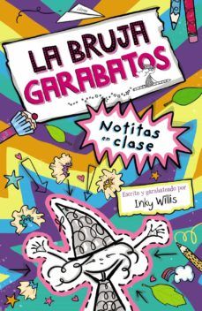 LA BRUJA GARABATOS 1. NOTITAS EN CLASE (BRUÑO)