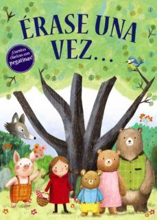 ÉRASE UNA VEZ... CUENTO CON PEGATINAS (BRUÑO)