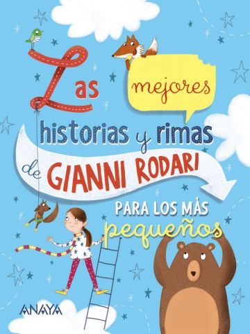 LAS MEJORES HISTORIAS Y RIMAS DE GIANNI (ANAYA)