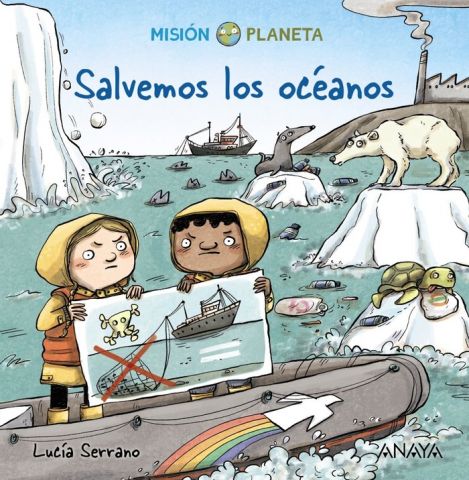 SALVEMOS LOS OCÉANOS (ANAYA)