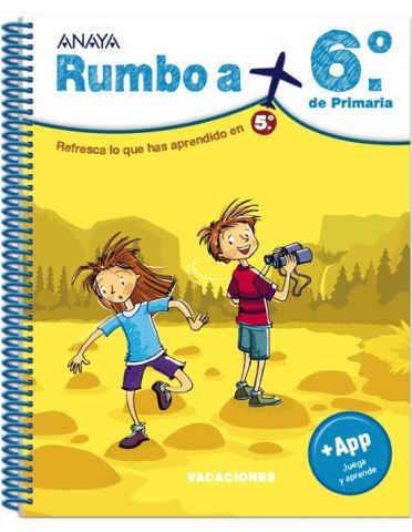 VACACIONES RUMBO A 6º DE PRIMARIA 5º EP (ANAYA)