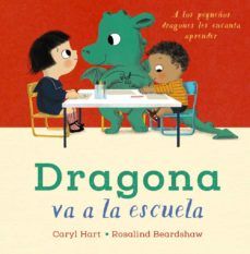 DRAGONA VA A LA ESCUELA (ANAYA)