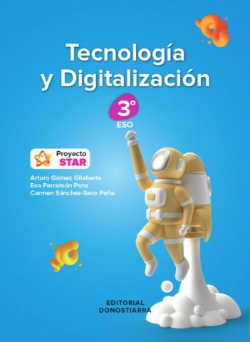 (DONOSTIARRA) TECNOLOGÍA Y DIGITALIZACIÓN 3º ESO 22 PROYECTO STAR