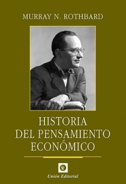 HISTORIA DEL PENSAMIENTO ECONÓMICO 2022 (UNIÓN EDITORIAL)