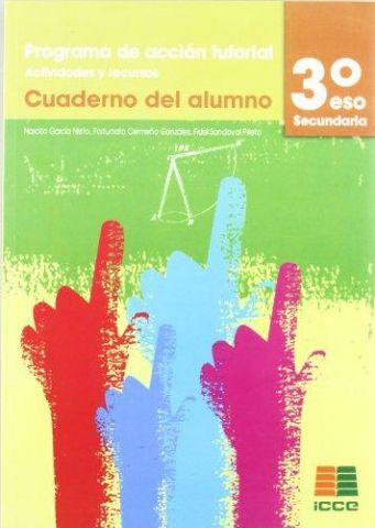 PROGRAMA DE ACCIÓN TUTORIAL. 3º E.S.O. CUADERNO DE