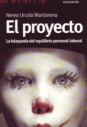 EL PROYECTO. LA BÚSQUEDA DEL EQUILIBRIO PERSONAL-L