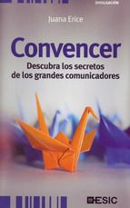CONVENCER. DESCUBRA LOS SECRETOS DE LOS GRANDES CO