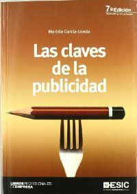 LAS CLAVES DE LA PUBLICIDAD (7ª EDICIÓN)
