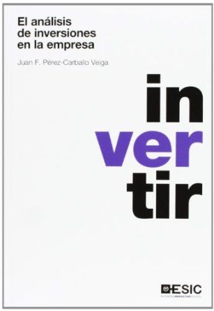 EL ANÁLISIS DE INVERSIONES EN LA EMPRESA