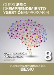 COMUNICACIÓN Y MARKETING. CURSO ESIC 8