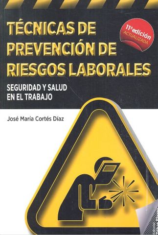 TÉCNICAS DE PREVENCIÓN DE RIESGOS LABORALES. 11ª E