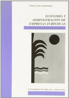 ECONOMÍA Y ADMINISTRACIÓN DE EMPRESAS TURÍSTICAS