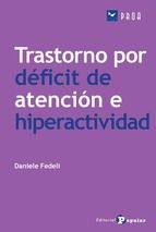 TRASTORNO POR DÉFICIT DE ATENCIÓN E HIPERACTIVIDAD