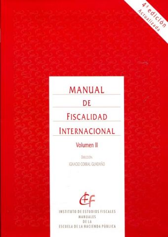 MANUAL DE FISCALIDAD INTERNACIONAL. 2 TOMOS