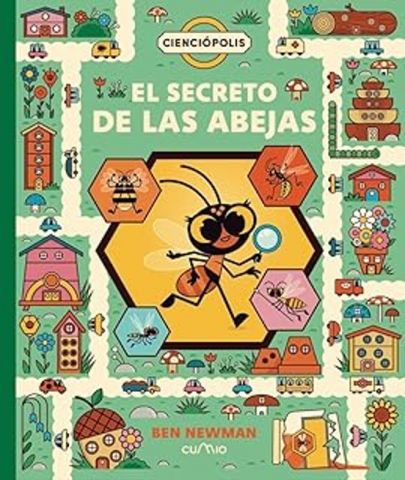 CIENCIÓPOLIS. EL SECRETO DE LAS ABEJAS (CCUMIO)