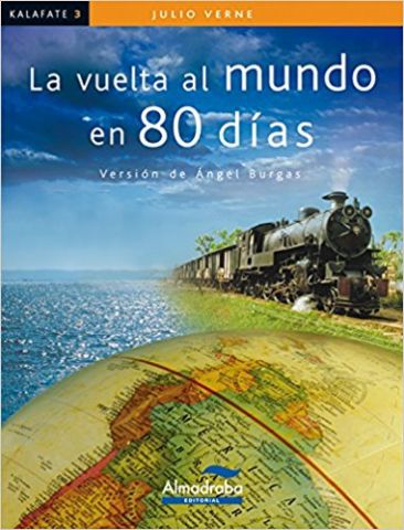 LA VUELTA AL MUNDO EN 80 DÍAS