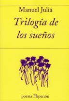 TRILOGÍA DE LOS SUEÑOS