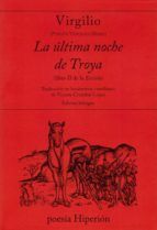LA ÚLTIMA NOCHE DE TROYA