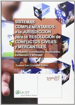 SISTEMAS COMPLEMENTARIOS A LA JURISDICCIÓN PARA LA