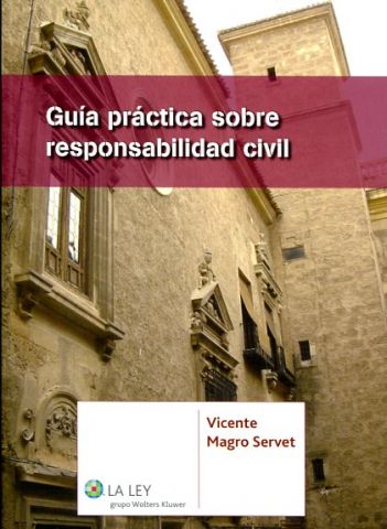 GUÍA PRÁCTICA SOBRE RESPONSABILIDAD CIVIL