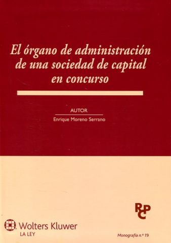 EL ÓRGANO DE ADMINISTRACIÓN DE UNA SOCIEDAD DE CAP