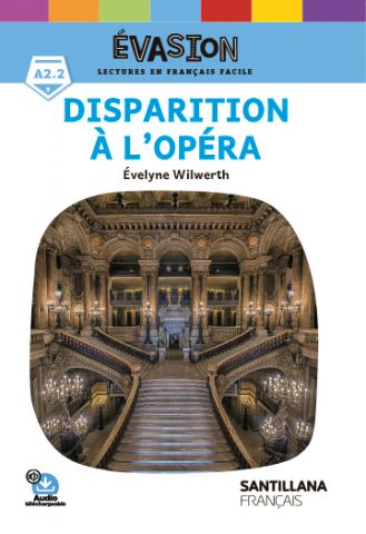 EVASION NE (3) DISPARITION A L'OPERA